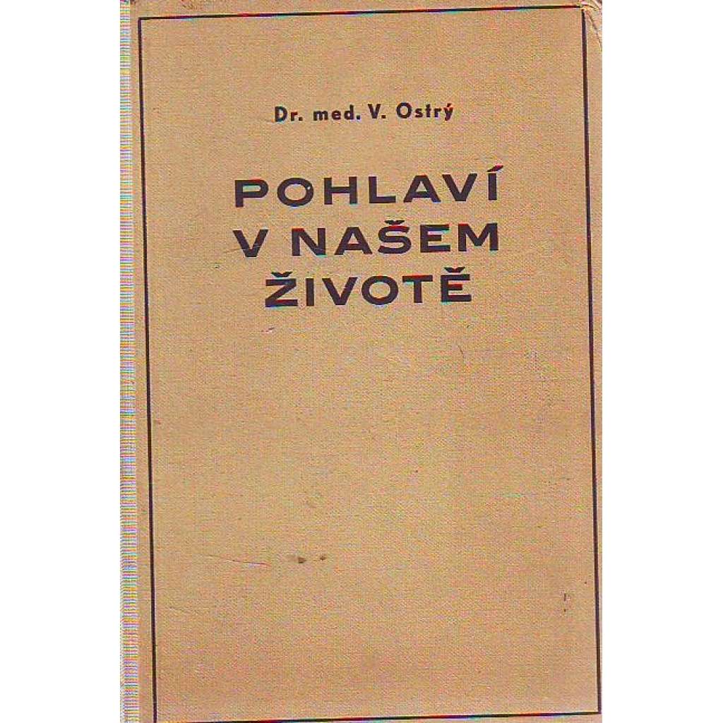 POHLAVÍ V NAŠEM ŽIVOTĚ